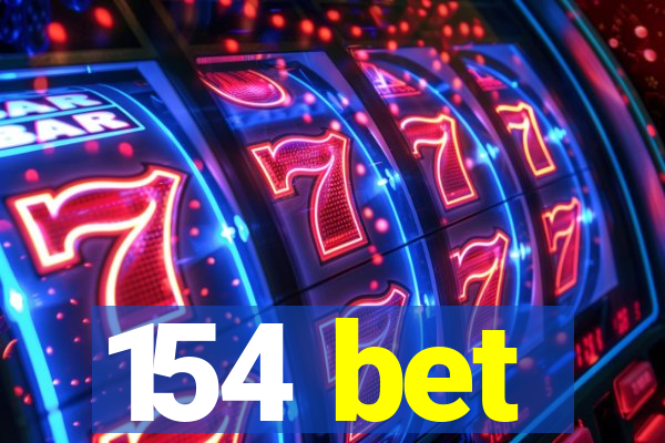 154 bet